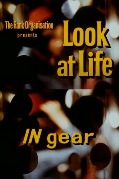 Look at Life: IN gear