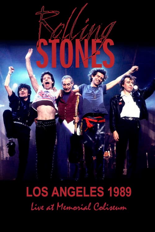 The Rolling Stones: Los Angeles 1989