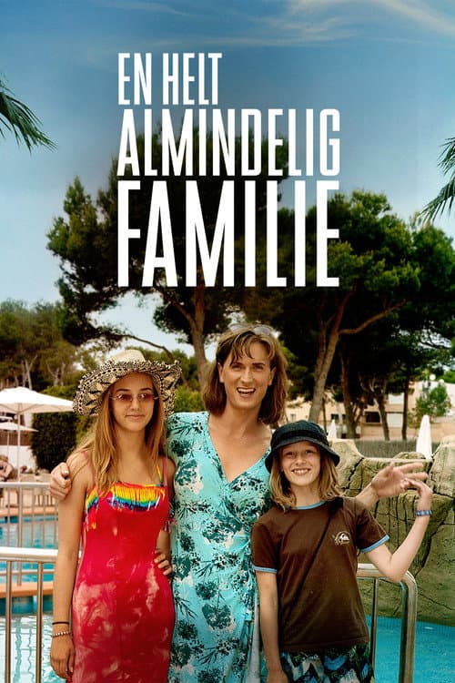 Son Derece Sıradan Bir Aile
