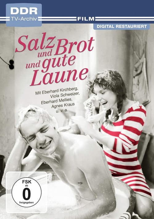 Salz und Brot und gute Laune